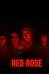 Смотреть Красная роза онлайн в HD качестве 720p