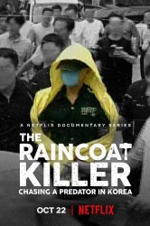 Смотреть Убийца в плаще: Охота на корейского хищника онлайн в HD качестве 720p