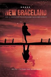 Смотреть New Graceland онлайн в HD качестве 720p