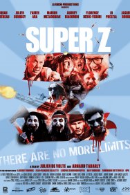 Смотреть Супер Z онлайн в HD качестве 720p