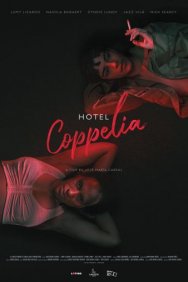 Смотреть Отель «Коппелиа» онлайн в HD качестве 720p
