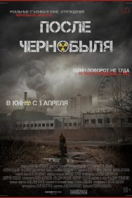 Смотреть После Чернобыля онлайн в HD качестве 720p