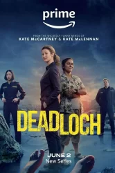 Смотреть Дэдлок онлайн в HD качестве 720p
